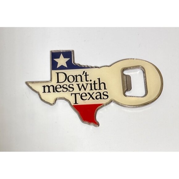 Texas Shaped Bottle Opener Magnetic Dont Mess With Texas Design 4.5" - Picture 1 of 6